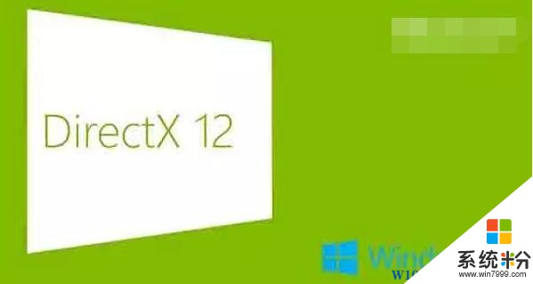 哪些显卡支持DirectX12？DX12支持显卡完整列表