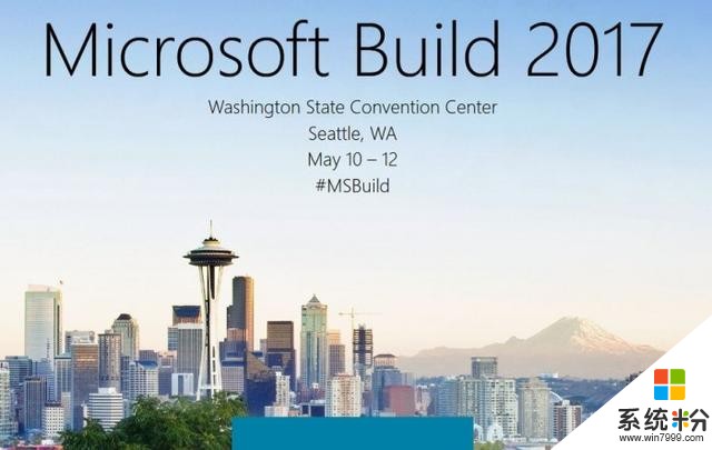 盘点微软Build 2017大会看点