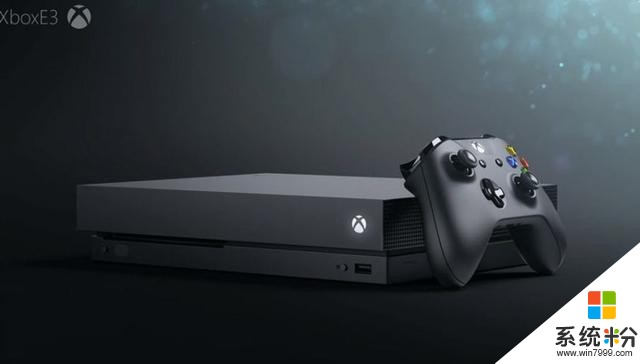 微软天蝎座正式命名Xbox One X，发布日期和售价揭晓(1)