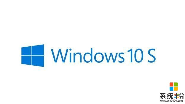 Windows 10 S 看起来不错，用起来很糟糕(1)