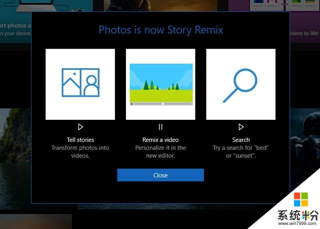 微软改名部再出手：Win10《照片》正式版更新为Story Remix(1)