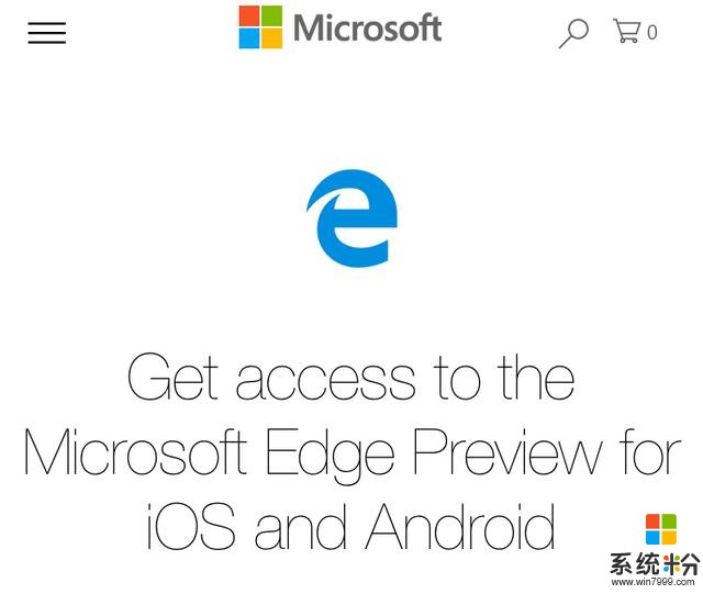 微软发布Edge浏览器IOS和Android测试版(1)