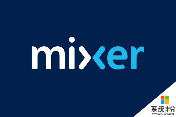 微软正式推出Mixer流媒体应用：Android/iOS平台