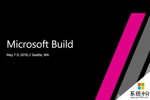 回顾一下微软Build 2018开发者大会上的多项黑科技(1)