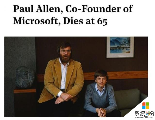 创办微软、终身未婚、捐出财富……曾被盖茨背叛的天才程序员去世了(2)