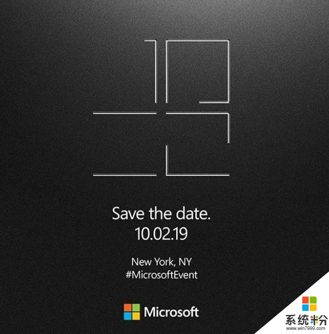 微软发布邀请函：新SurfacePro/Laptop3等设备，10月2日纽约见(1)